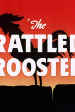 O Galo Atrapalhado (The Rattled Rooster)
