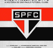 Onde a Moeda Cai Em Pé: A História do São Paulo Futebol Clube