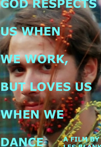 God Respects Us When We Work, But Loves Us When We Dance (God Respects Us When We Work, But Loves Us When We Dance)