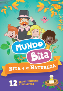 Bita e a Natureza (Mundo Bita: Bita e a Natureza)