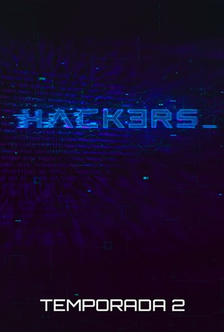 Poster 1 de Série Hackers II (2019)