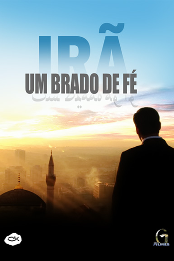 Poster de Filme Irã - Um brado de fé (2010)