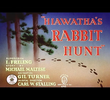 Hiawatha's Rabbit Hunt