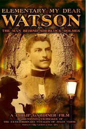 Poster de Filme Elementary My Dear Watson: The Man Behind Sherlock Holmes (2009)