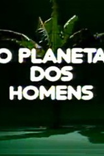 Poster de Série Planeta dos Homens  (1976)
