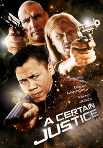 Justiça Cega (A Certain Justice)