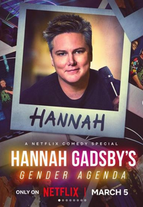 Hannah Gadsby's Gender Agenda (Hannah Gadsby's Gender Agenda)