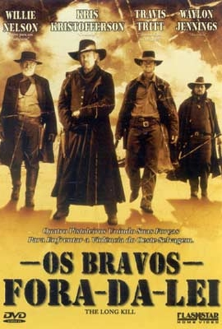 Poster 4 de Filme Os Bravos Fora-da-Lei (1999)
