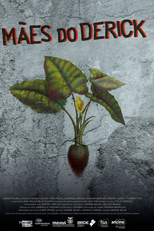 Mães do Derick (Mães do Derick)