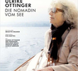Ulrike Ottinger - A nômade do lago