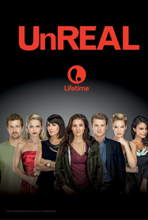 UnREAL - Nos Bastidores de um Reality (1ª Temporada) - Poster / Capa / Cartaz - Oficial 2