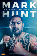 Mark Hunt: The Fight of his Life (Mark Hunt: The Fight of his Life)
