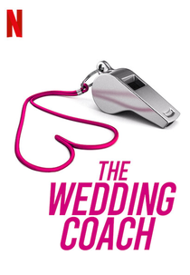 Casamento sem Filtro (1ª temporada) (The Wedding Coach (Season 1))