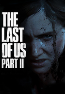 The Last Of Us II: Cutscenes and Cinematics