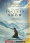 A Sociedade da Neve (La Sociedad de la Nieve)