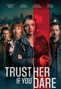 Trust Her if You Dare (Trust Her if You Dare)
