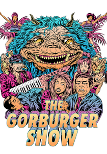 The Gorburger Show (The Gorburger Show)