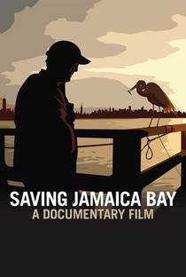 Saving Jamaica Bay - Poster / Capa / Cartaz - Oficial 1