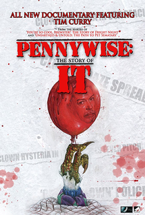 Pennywise: The Story of IT - Poster / Capa / Cartaz - Oficial 1