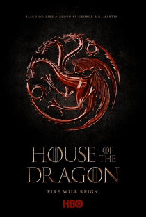 A Casa do Dragão (1ª Temporada) - Poster / Capa / Cartaz - Oficial 3