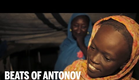 BEATS OF THE ANTONOV Trailer | Festival 2014