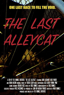The Last Alleycat - Poster / Capa / Cartaz - Oficial 1