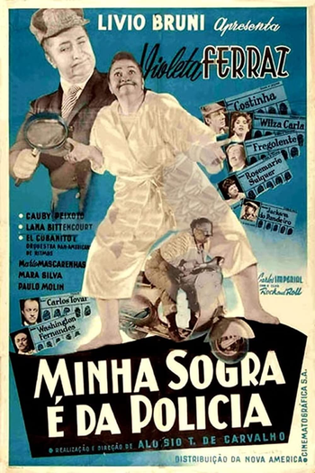  de Filme Minha Sogra É da Polícia (1958)