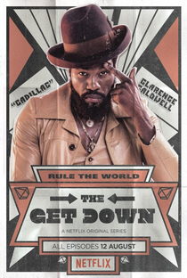 The Get Down (1ª Temporada) - Poster / Capa / Cartaz - Oficial 6