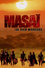 Masai: the rain warriors (Masai: the rain warriors)