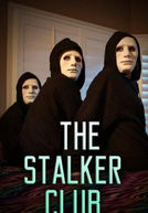 Clube dos Stalkers (The Stalker Club)