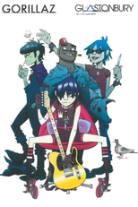 Gorrilaz - Ao vivo na Glastonbury (Gorrilaz - Live at Glastonbury)