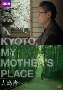 Kyoto, Terra de Minha Mãe (Kyoto, My Mother's Place)