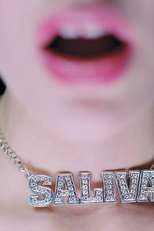 Saliva: Your Disease (Saliva: Your Disease)
