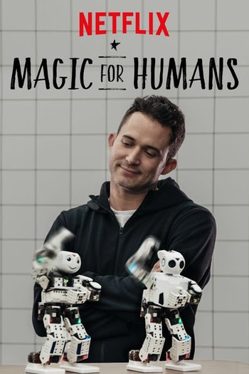  de Série Mágica para a Humanidade (1ª Temporada) (2018)
