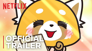 Trailer: Aggretsuko: Season 2 | Official Trailer | Netflix