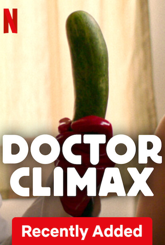 Poster 13 de Série Doutor Clímax (2024)