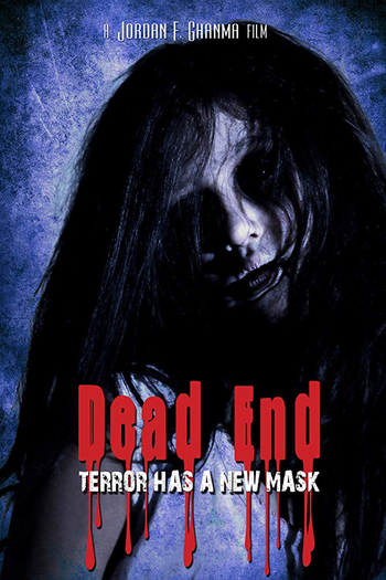 Poster de Filme Dead End! Terror Has a New Mask (2014)