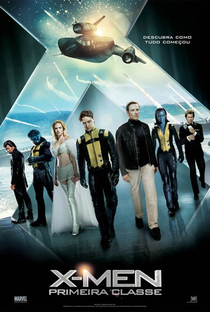 X-Men: Primeira Classe - Poster / Capa / Cartaz - Oficial 4