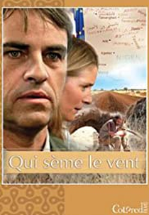 Conspiração (Qui sème le vent)