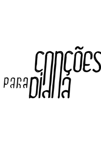 Canções Para Diana (Canções Para Diana)