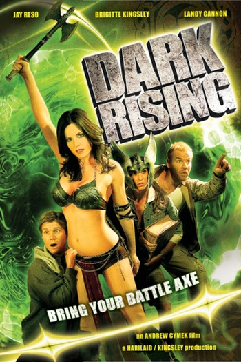  de Filme Dark Rising: Bring Your Battle Axe  (2007)