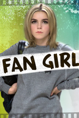 Fan girl: Tudo Pelo Ídolo (Fan Girl)