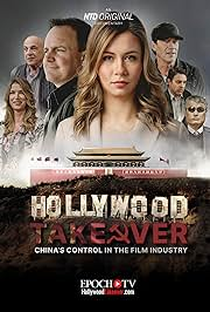 Hollywood Takeover: China's Control in the Film Industry - Poster / Capa / Cartaz - Oficial 1