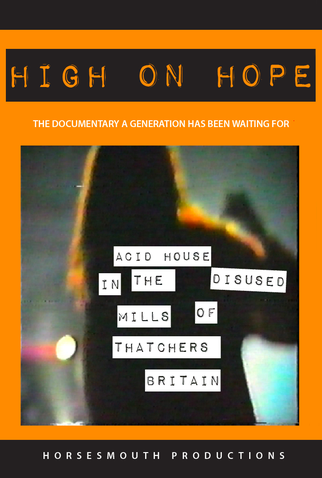 Poster 1 de Filme High on Hope (2010)