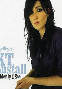 KT Tunstall: Suddenly I See (KT Tunstall: Suddenly I See)