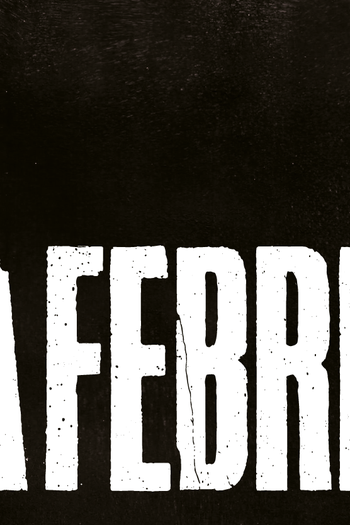 Poster de Filme A Febre (2016)