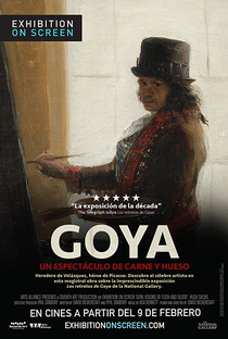 Exhibition on Screen: Goya - Visions of Flesh and Blood - Poster / Capa / Cartaz - Oficial 1