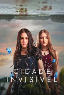 Cidade Invisível (2ª Temporada) - Poster / Capa / Cartaz - Oficial 5