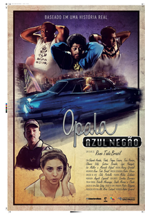 Opala Azul Negão - Poster / Capa / Cartaz - Oficial 1