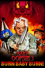 Baby Oopsie 3: Burn Baby Burn (Baby Oopsie 3: Burn Baby Burn)